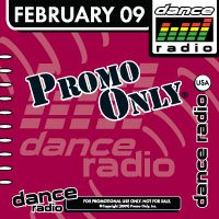 Promo Only: Dance Radio February 2009