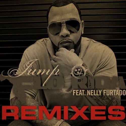 Flo Rida Jump Remixes Flo Rida Jump Remixes
