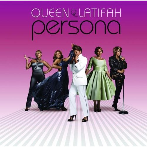 Queen Latifah Persona Queen Latifah Persona