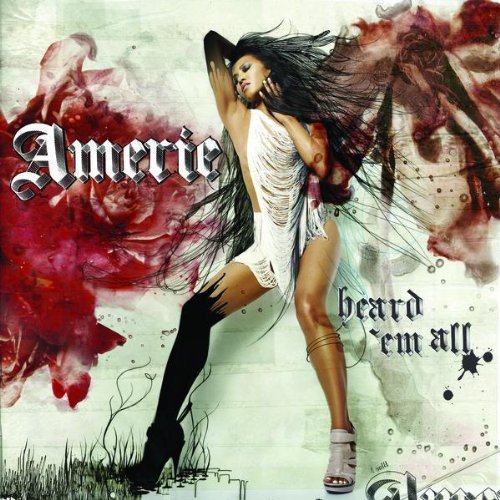 Amerie Heard Em All single