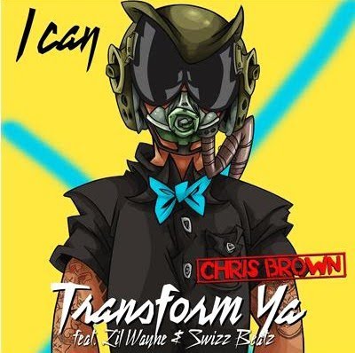 I Can Transform Ya single cover