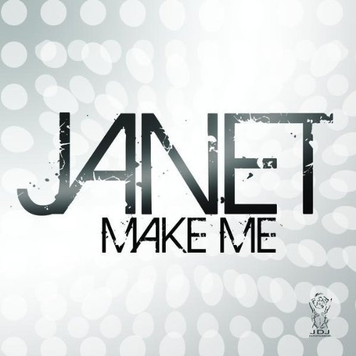 Janet Jackson – Make Me