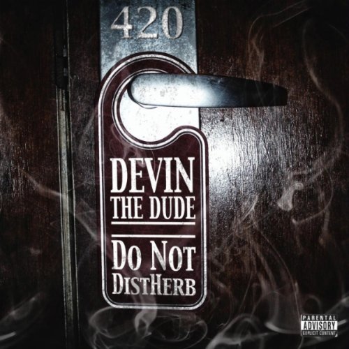 Devin The Dude Do Not DistHerb Suite 420 EP