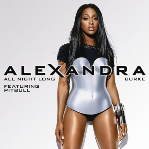 Alexandra Burke feat Pitbull All Night Long