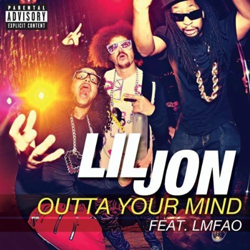LMFAO – Outta Your Mind: