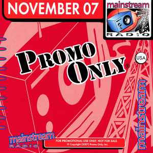 Promo Only Mainstream Radio November 2007