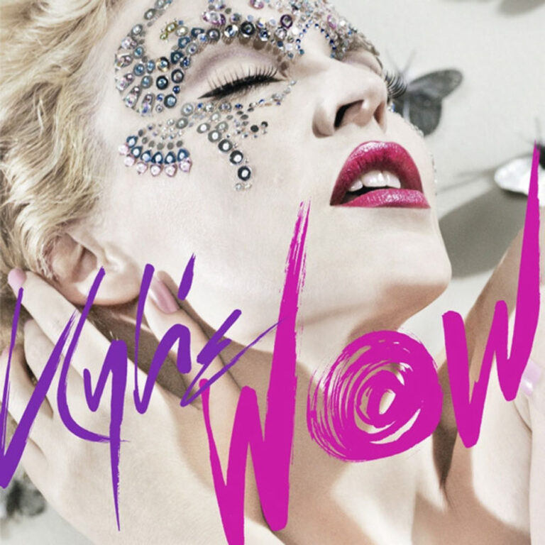 Kylie Minogue – Wow (the Remixes)