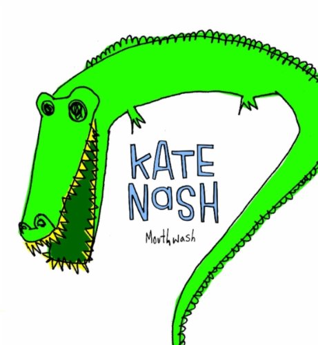 Kate Nash – “Mouthwash”