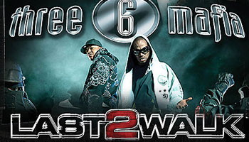 Album Review “Last 2 Walk” – Three 6 Mafia
