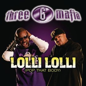 Three 6 Mafia – “Lolli Lolli (Pop That Body)” Video Pt. 2