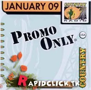 Promo Only: Country Radio January 2009