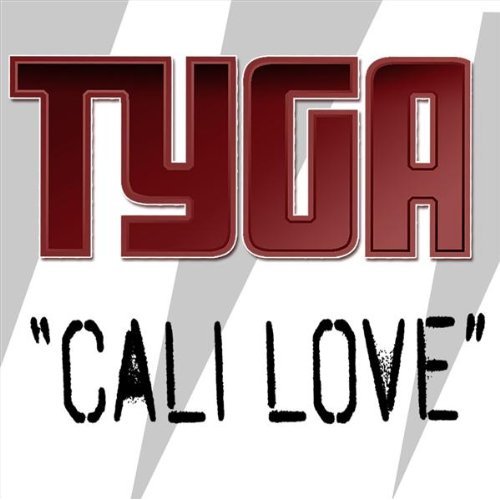 Tyga Cali Love