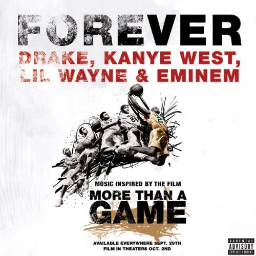 Drake Forever feat Kanye Lil Wayne Eminem