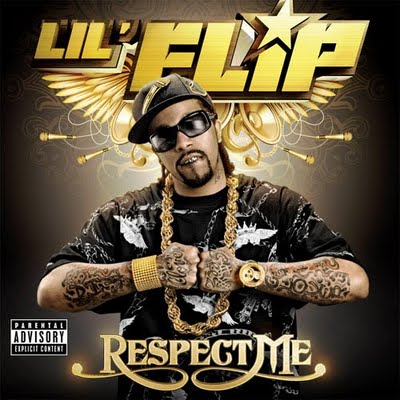 Lil Flip Respect Me