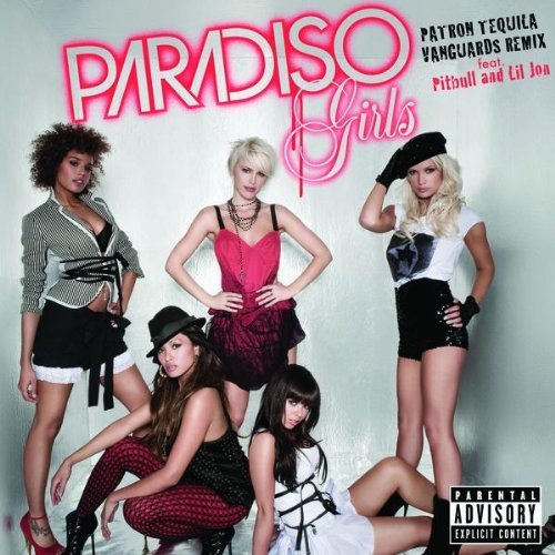 Paradiso Girls Patron Tequila Vanguards Remix