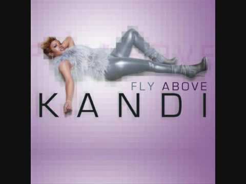 Kandi – Fly Above