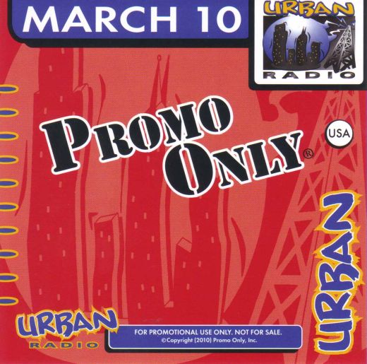 Promo Only: Urban Radio March 2010