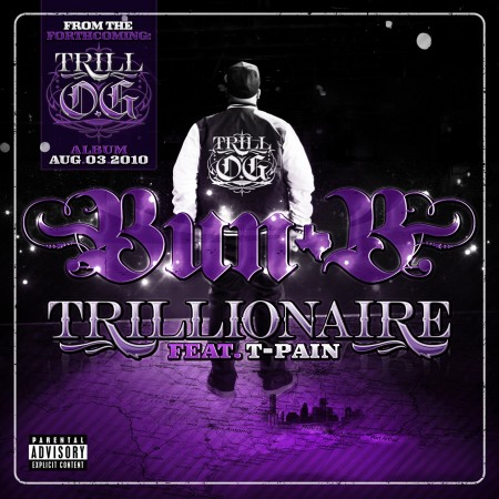 Bun B feat. T-Pain – Trillionaire