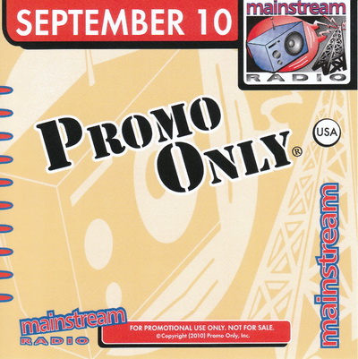 Promo Only: Mainstream Radio September 2010