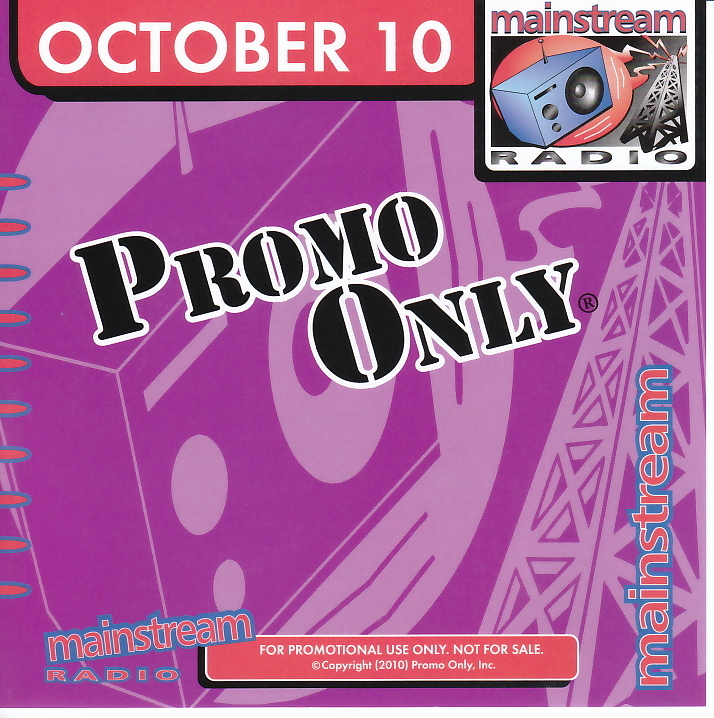 Promo Only: Mainstream Radio October 2010