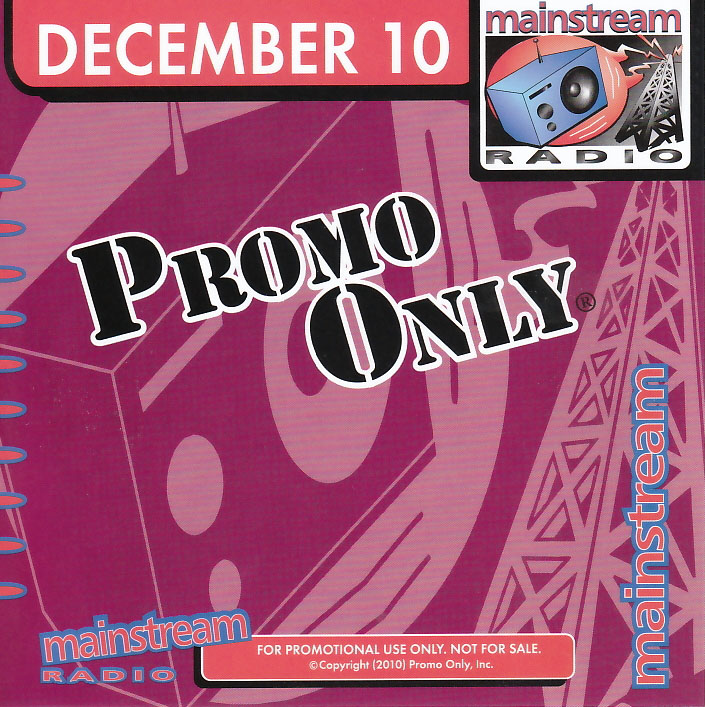 Promo Only: Mainstream Radio December 2010