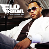 Flo Rida – Come With Me