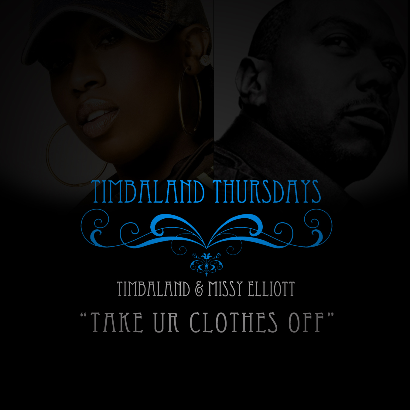 Timbaland & Missy Elliott – Take Ur Clothes Off