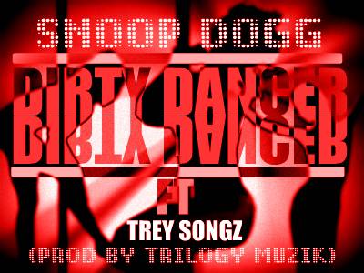 Snoop Dogg feat. Trey Songz – Dirty Dancer