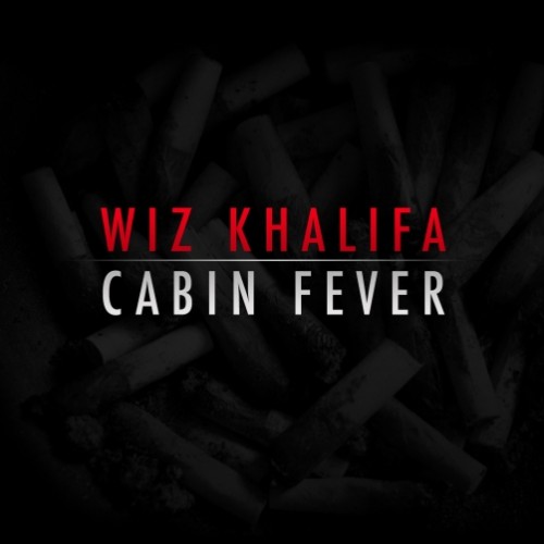 Wiz Khalifa – “Cabin Fever” Mixtape