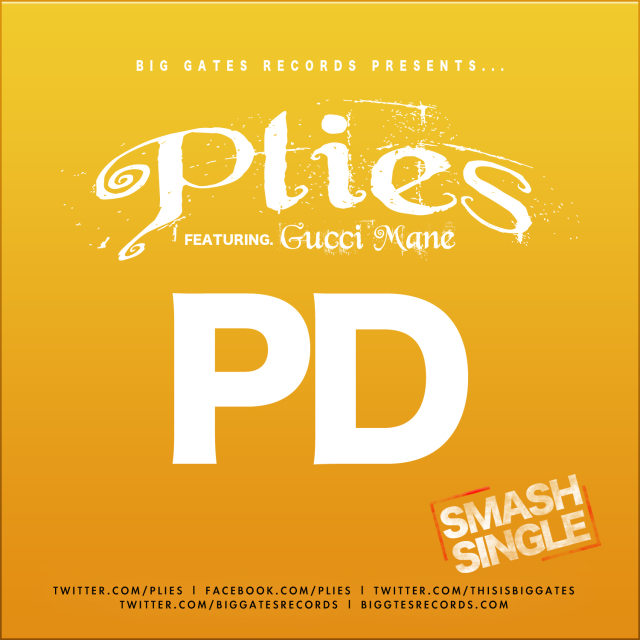 Plies feat. Gucci Mane – PD