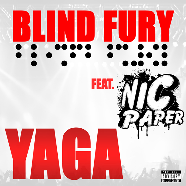 Blind Fury feat. Nic Paper – Yaga