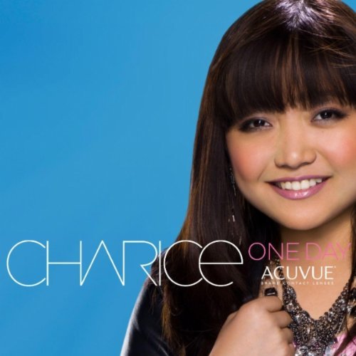 Charice – One Day