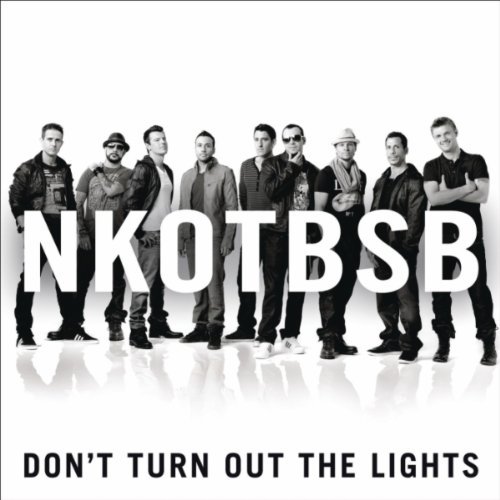 NKOTBSB – Don’t Turn Out The Lights