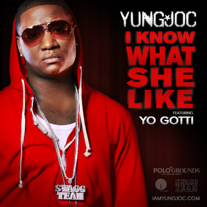 Yung Joc feat. Yo Gotti – I Know What She Like