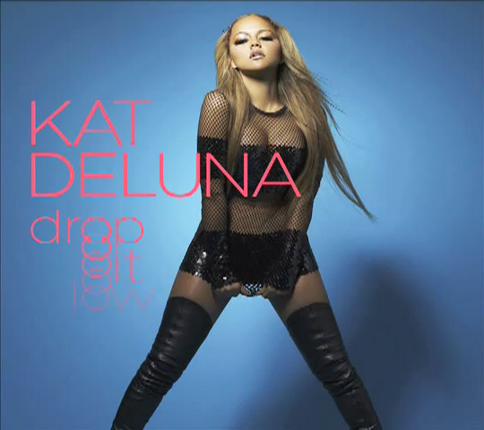 Kat DeLuna – Drop It Low