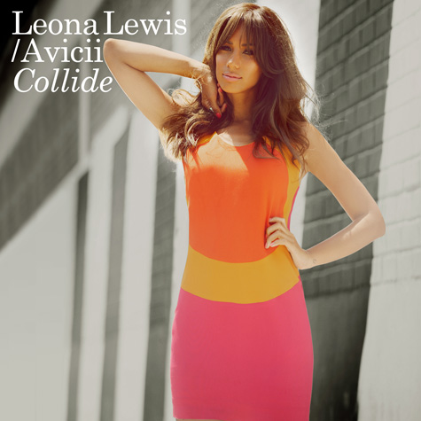 Leona Lewis “Collide” or AVICII “Fade Into Darkness” – This Track or That Track