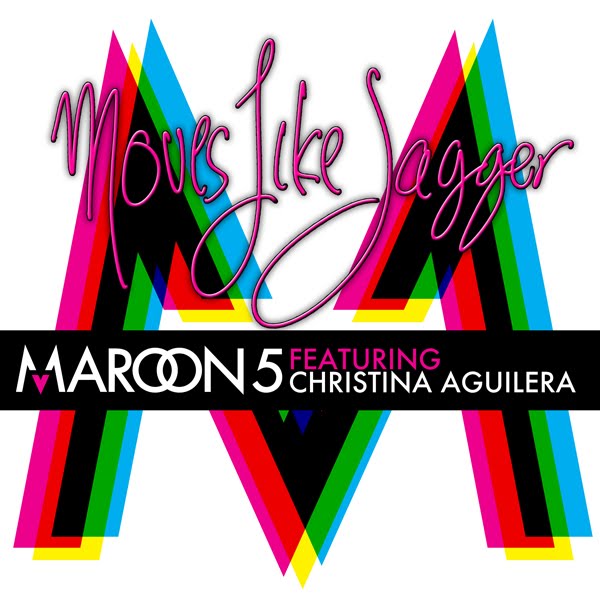 Maroon 5 feat. Christina Aguilera – Moves Like Jagger