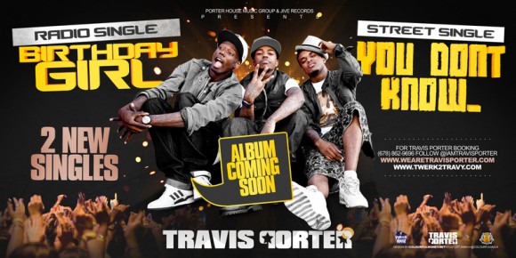 Travis Porter feat. Bei Maejor – Birthday Girl & You Don’t Know