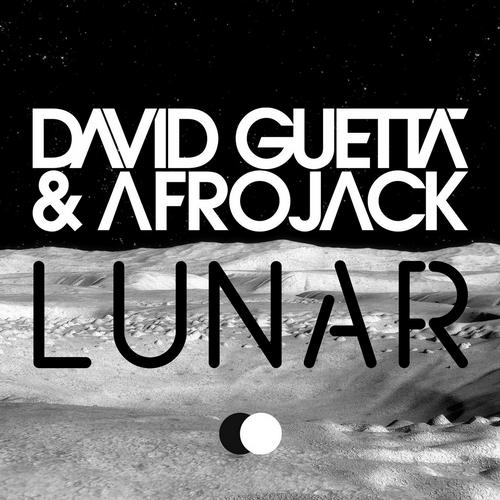 David Guetta & Afrojack – Lunar