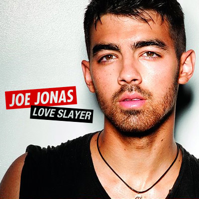 Joe Jonas – Love Slayer
