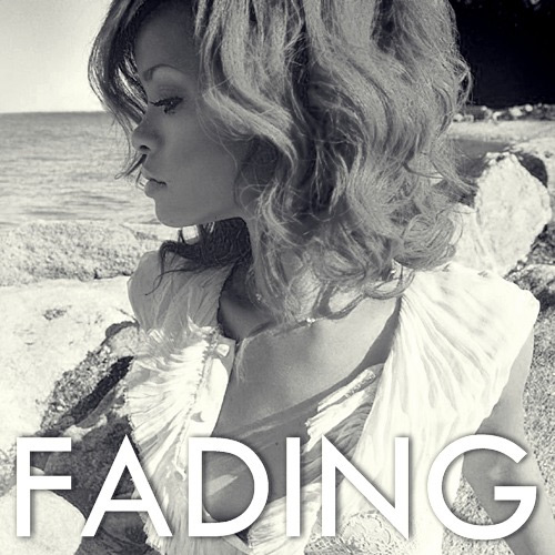 Rihanna – Fading