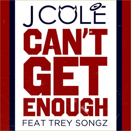 J. Cole feat. Trey Songz – Can’t Get Enough
