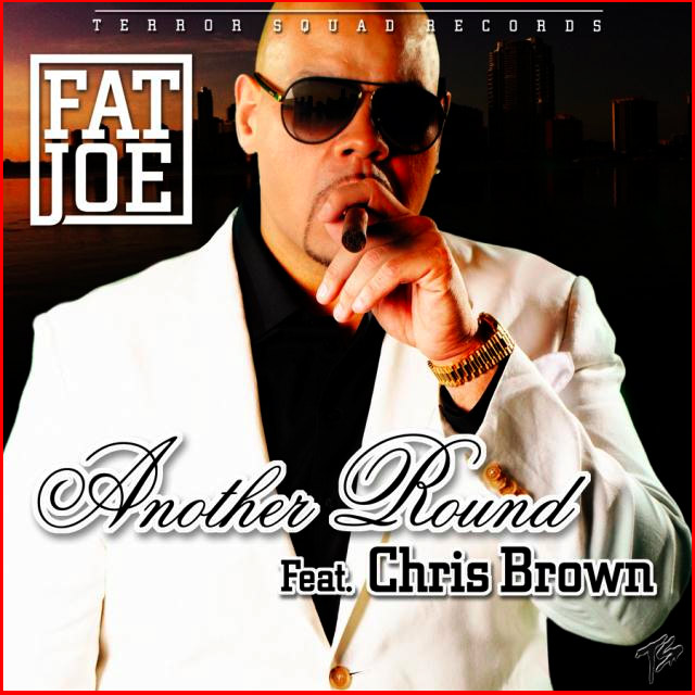 Fat Joe feat. Chris Brown – Another Round