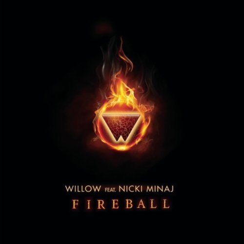 Willow Smith feat. Nicki Minaj – Fireball