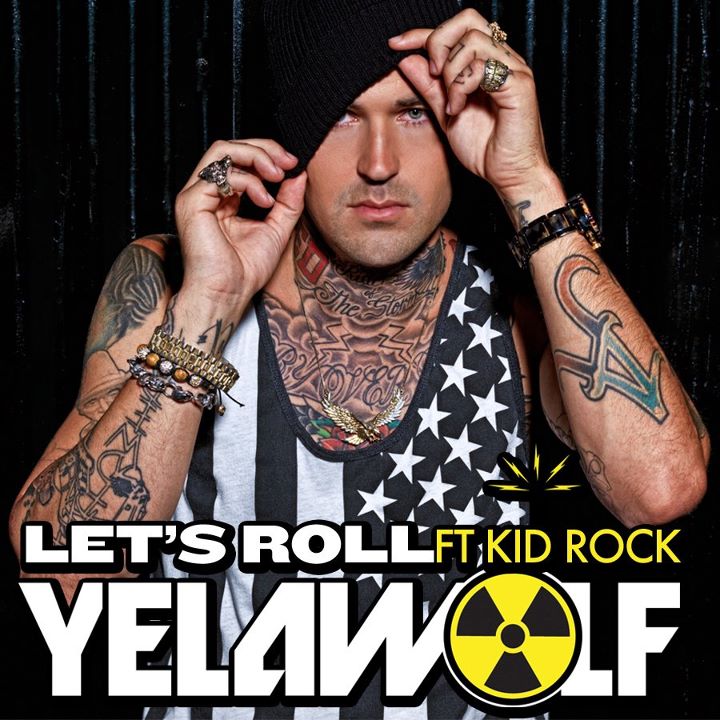Yelawolf feat. Kid Rock – Let’s Roll