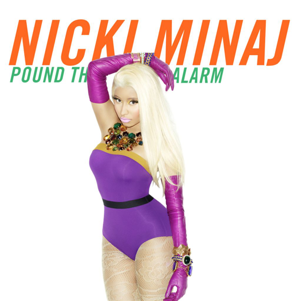 Nicki Minaj – Pound The Alarm