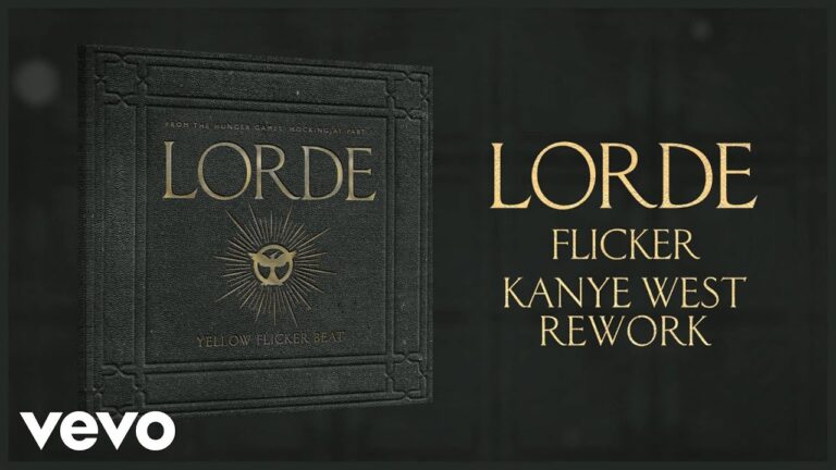 Lorde – Flicker (Kanye West Rework)