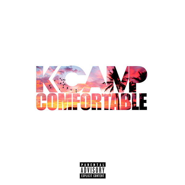 K Camp – Comfortable