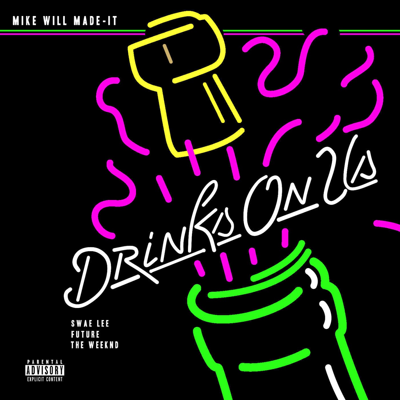 Mike WiLL Made-It ft. Future, Swae Lee & The Weeknd – ‘Drinks On Us (Remix)’