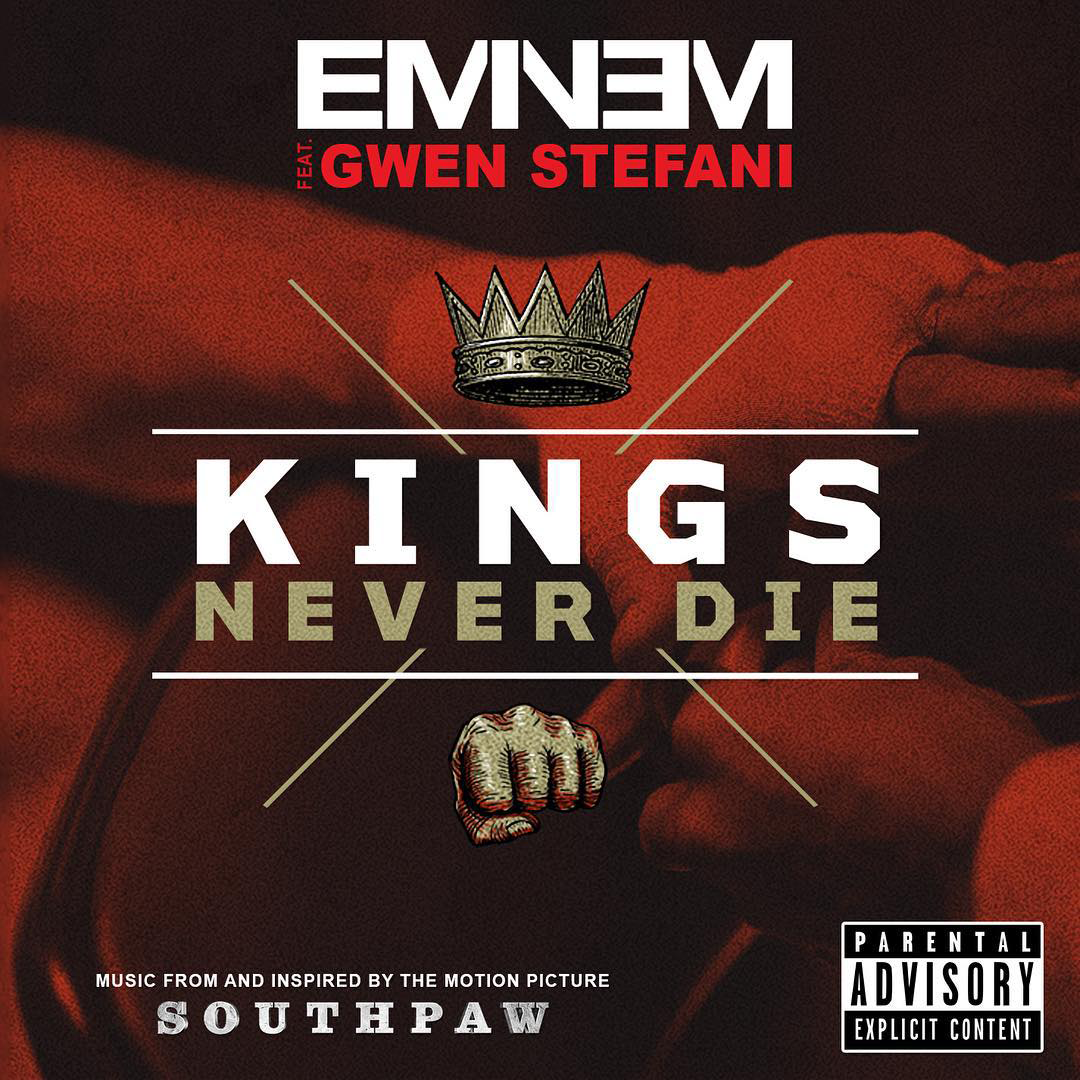 Eminem ft. Gwen Stefani – ‘Kings Never Die’